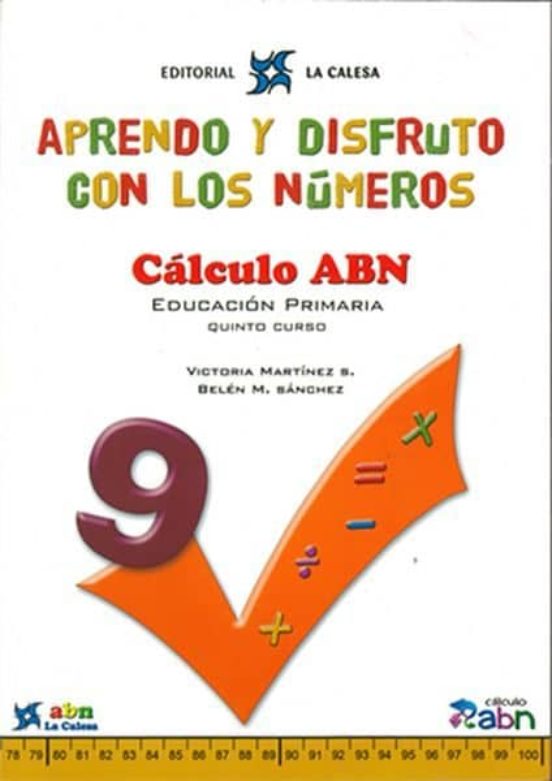 Aprendo y Disfruto con los Números 9 Cálculo Abn Castellano