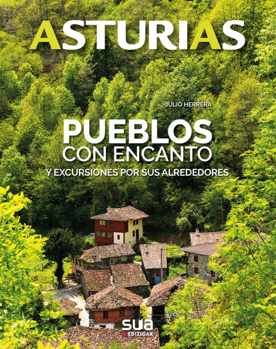 Asturias.pueblos Con Encanto Y Excursiones Por Sus Alrededores