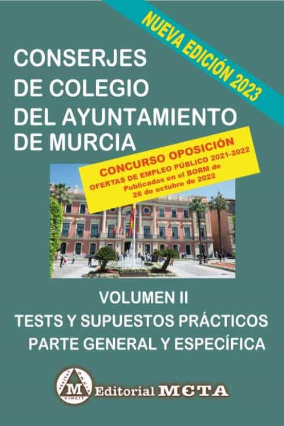 Conserjes De Colegio Del Ayuntamiento De Murcia Volumen Ii