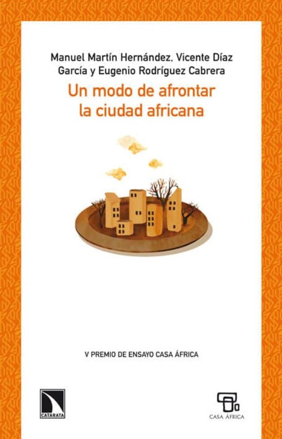 Un Modo De Afrontar La Ciudad Africana