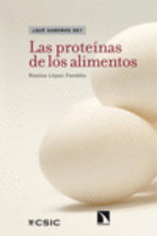 Las Proteinas De Los Alimentos