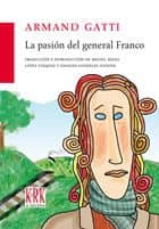 La Pasion Del General Franco