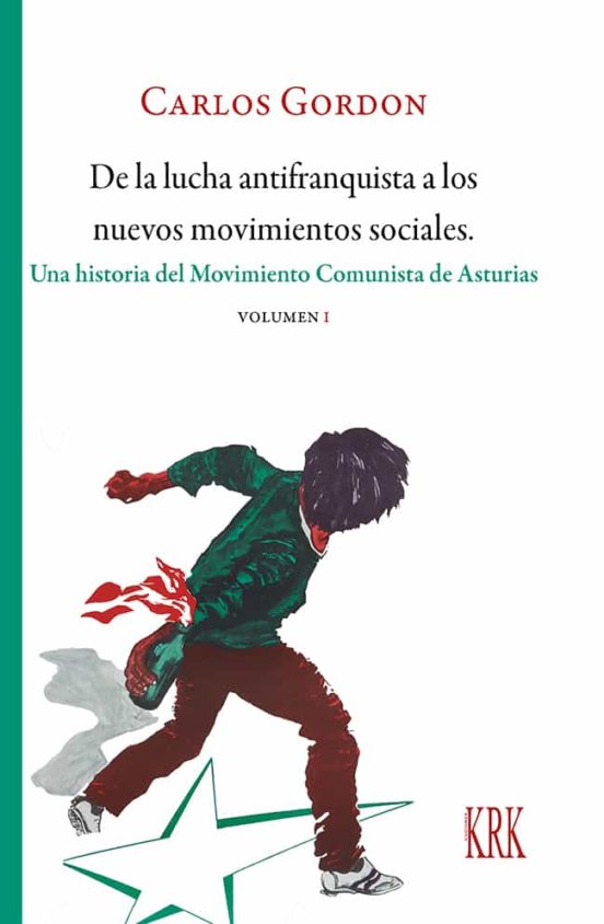 De La Lucha Antifranquista A Los Nuevos Movimientos Sociales