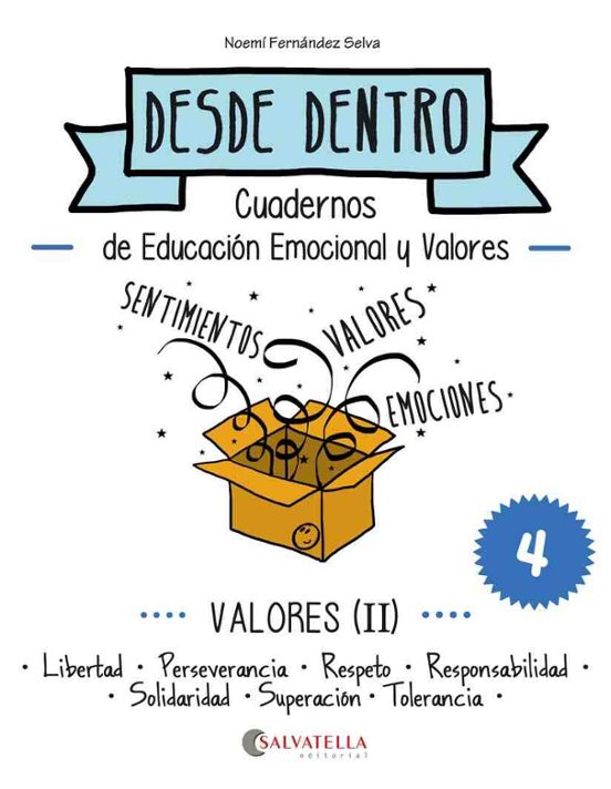 Valores : Desde Dentro 4