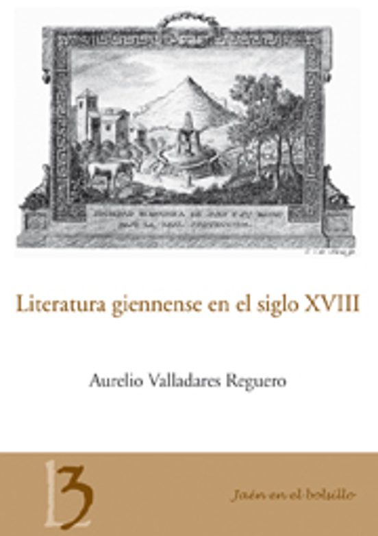Literatura Giennense En El Siglo XVIII