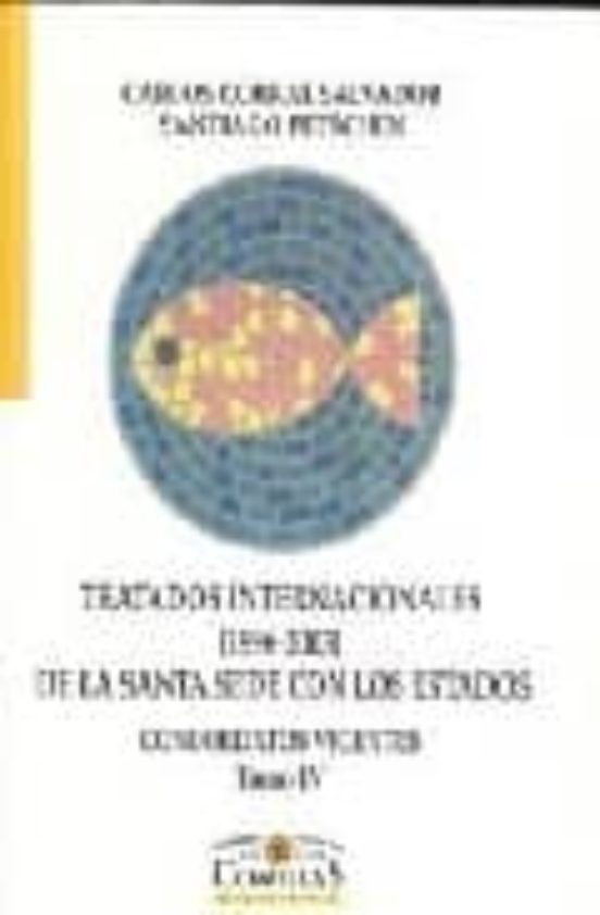 Tratados Internacionales De La Santa Sede Con Los Est Ados