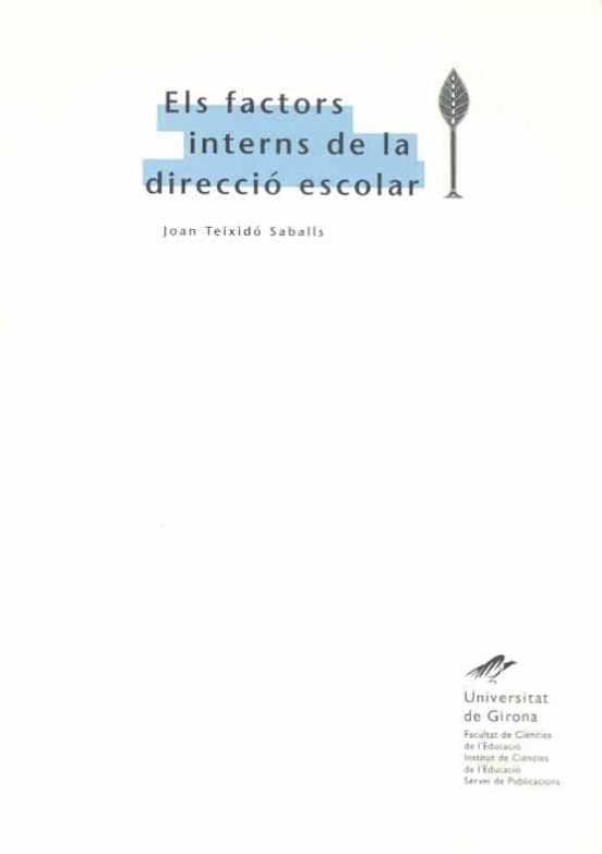 Els Factors Interns De La Direcció Escolar