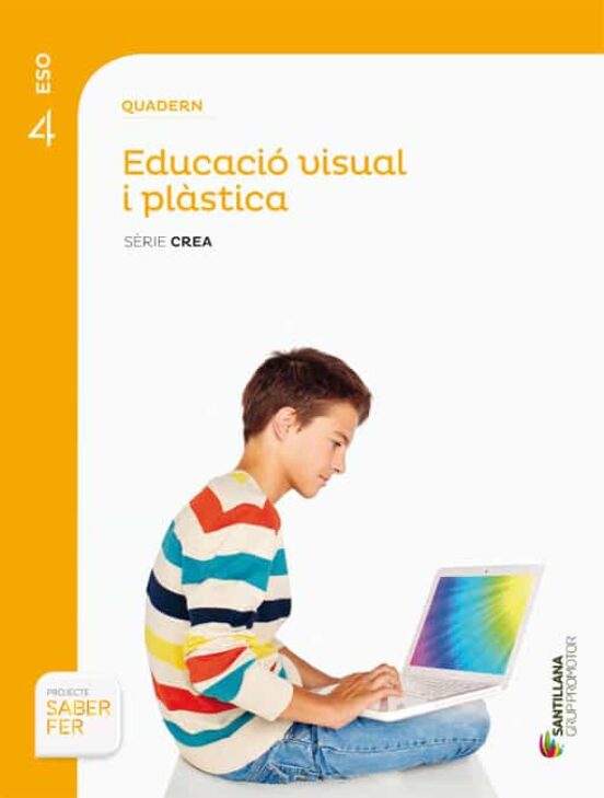 Educacio Plastica 4º ESO Quadern Serie Crea Saber Fer Catala Ed 2016