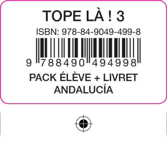 Tope La! 3º Eso Pack Eleve + Livret Andalucia