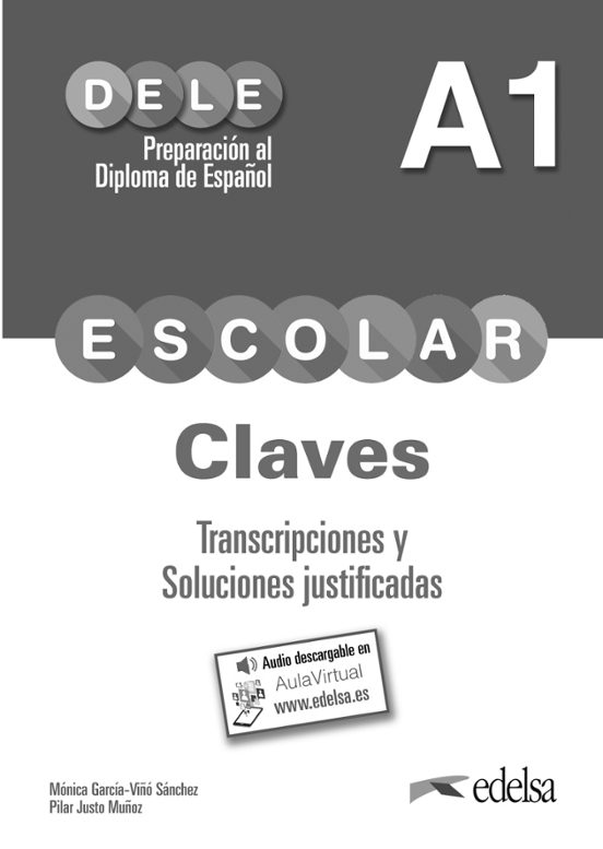 Preparación Al DELE Escolar A1. Libro De Claves Y Trancripciones
