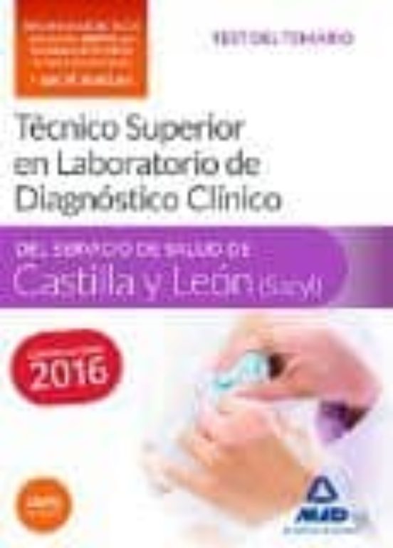 Técnico Superior En Laboratorio De Diagnóstico Clínico Del Servicio De Salud De Castilla Y León . Test