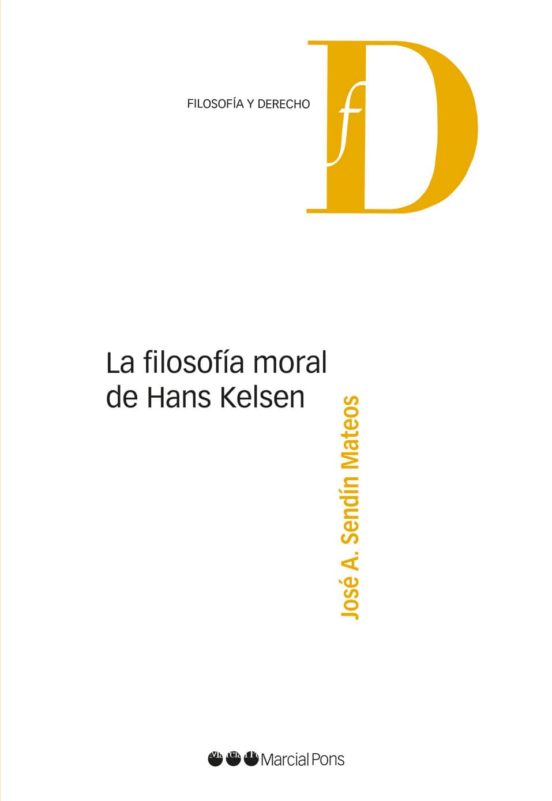 La Filosofía Moral De Hans Kelsen
