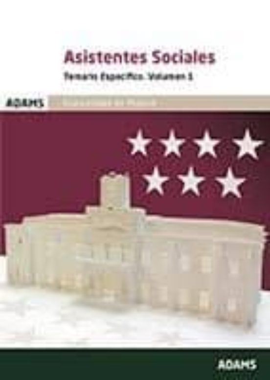 Asistentes Sociales Comunidad De Madrid: Temario Específico Vol 1
