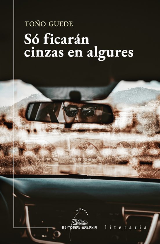 Só Ficarán Cinzas En Algures