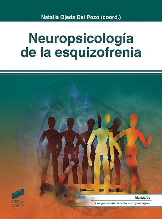 Neuropsicología de la esquizofrenia