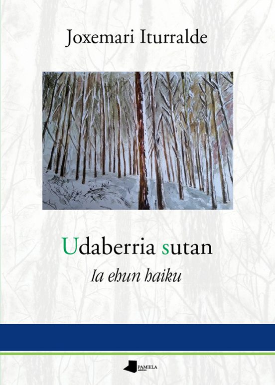 Udaberri Sutan. Ia Ehun Haiku