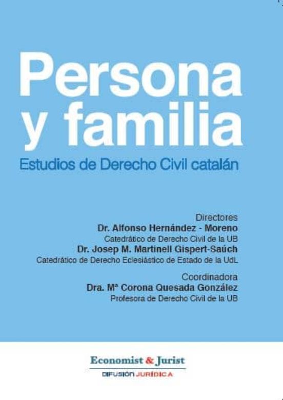 Derecho Civil Catalan: Persona Y Familia