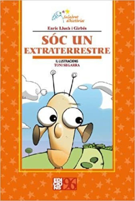 Salabret 10: Sóc un Extraterrestre