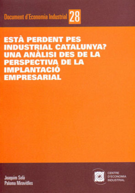 Està Perdent Pes Industrial Catalunya?