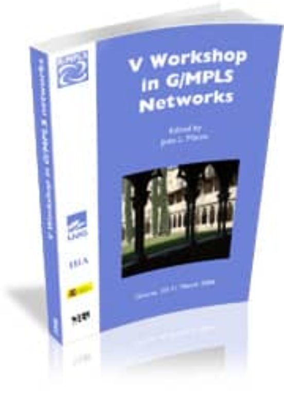 V Workshop In G/mpls Networks