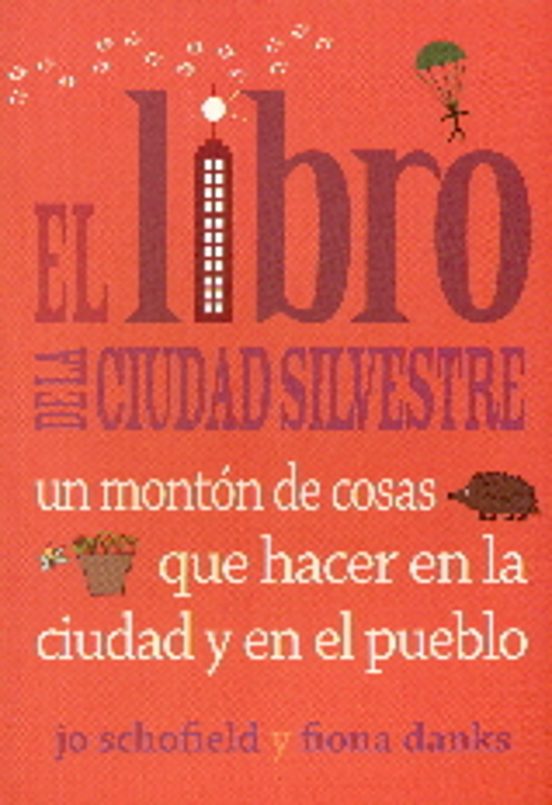 El Libro de la Ciudad Silvestre
