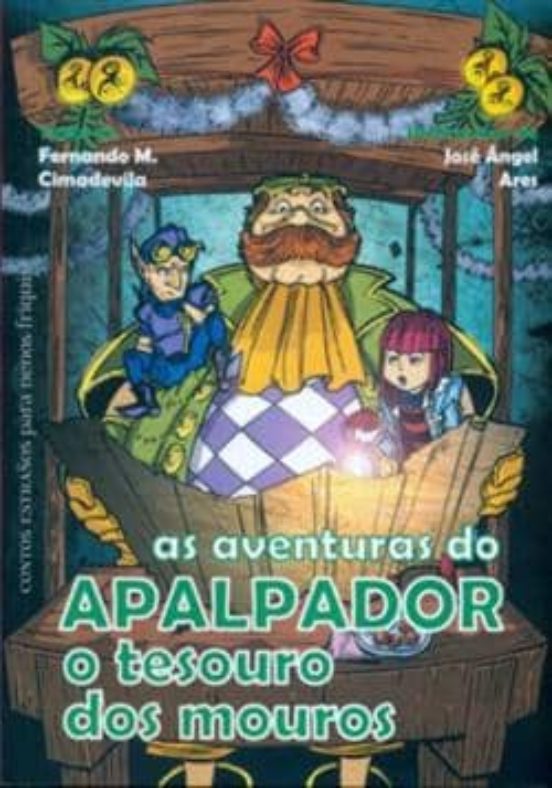 As Aventuras Do Apalpador O Tesouro Dos Mouros