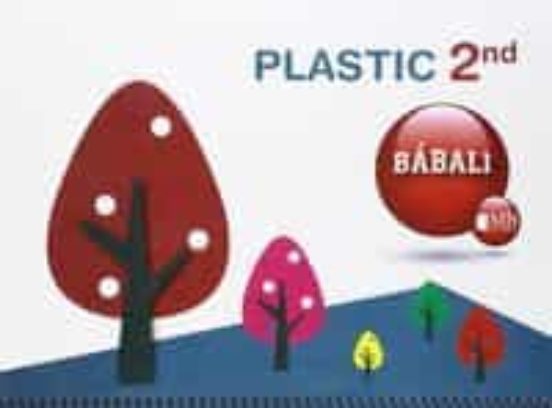 Plastic Babali 2º Educacion Primaria Ed 2015