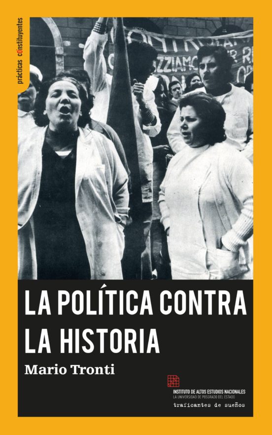 La Politica Contra La Historia