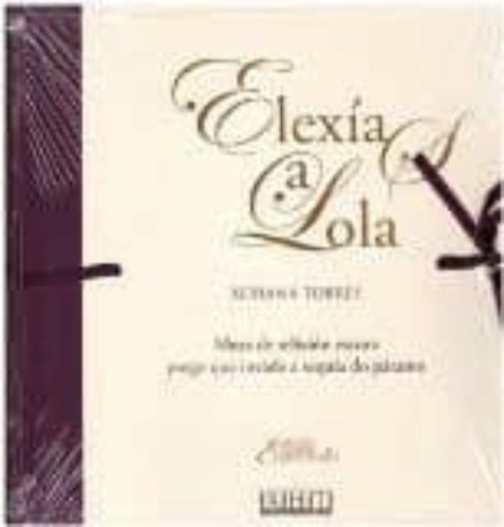 Elexías A Lola