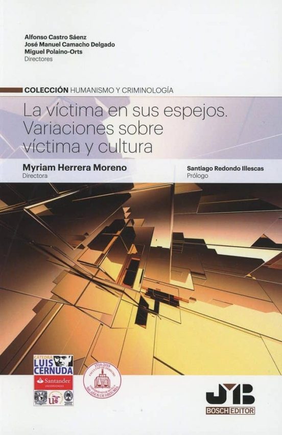 La Victima En Sus Espejos: Variaciones Sobre Víctima Y Cultura