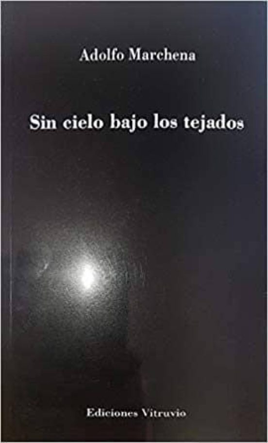 Sin Cielo Bajo Los Tejados
