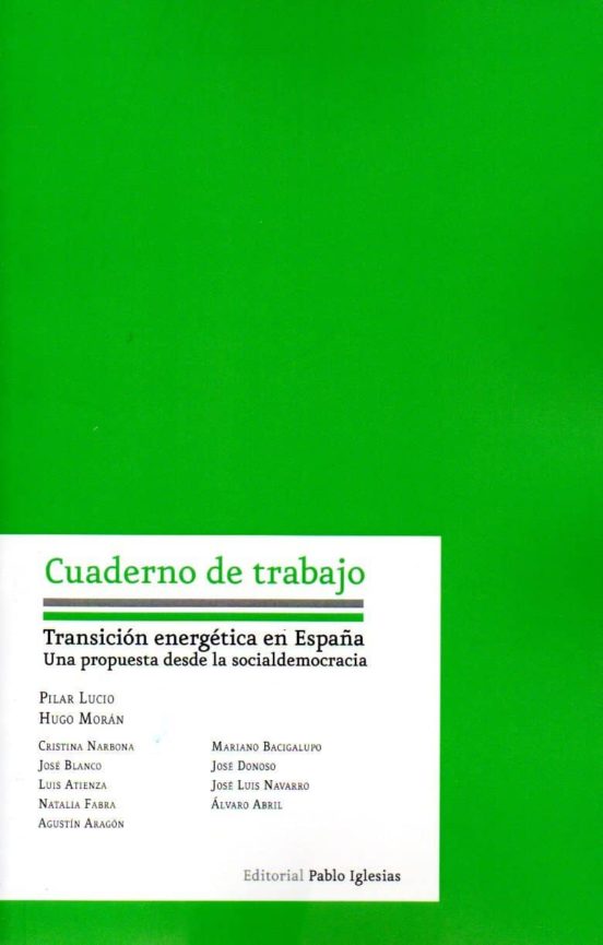 Transicion Energetica En España. Una Propuesta Desde La Socialdemocrac