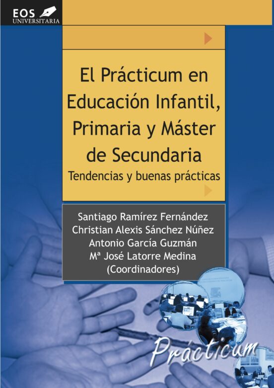 El Practicum En Educacion Infantil Primaria Y Master De Secundar Ia: T