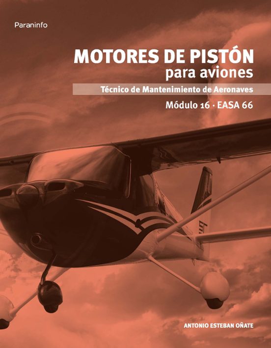 Motores De Piston Para Aviones. Modulo 16. Easa 66
