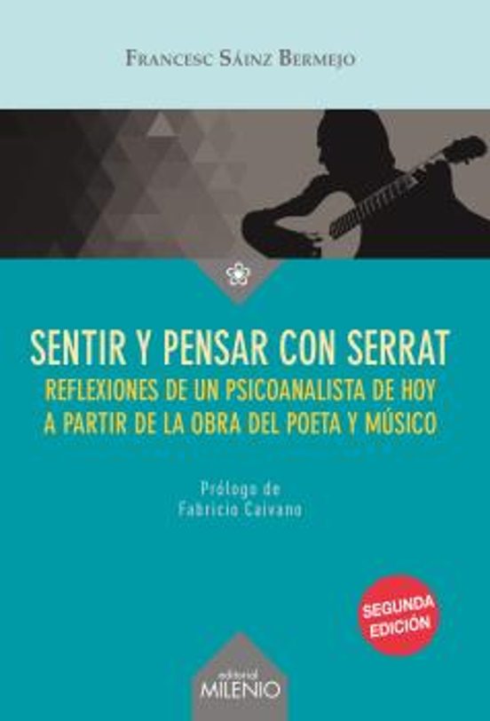 Sentir Y Pensar Con Serrat
