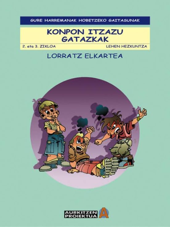 Gure Harremanak Hobetzeko Gaitasunak: Konpon Itzazu Gatazkak