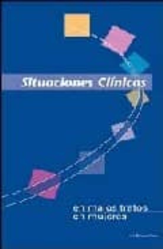 Situaciones Clinicas En Malos Tratos En Mujeres
