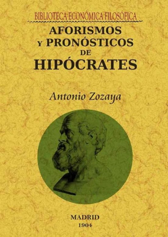 Aforismos Y Pronosticos De Hipocrates