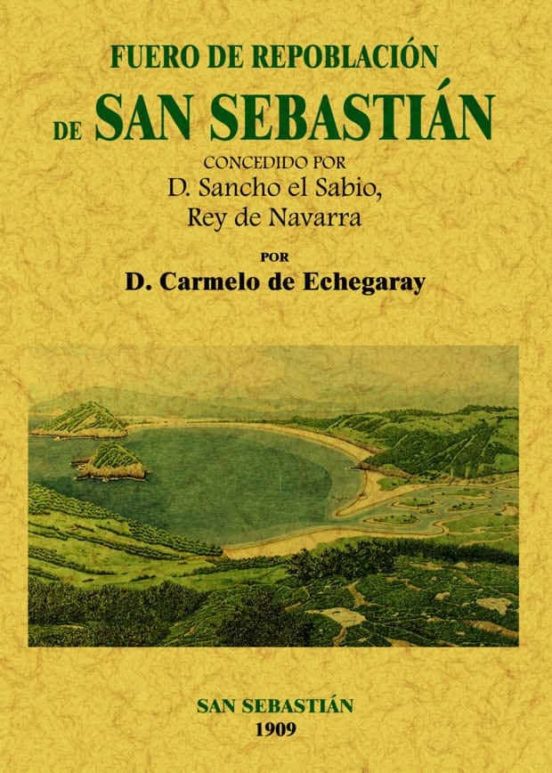 Fuero De Repoblacion De San Sebastian