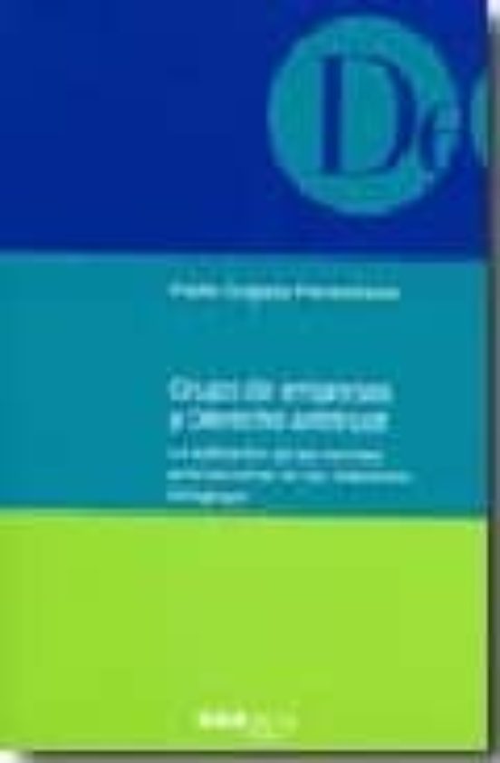 Grupo De Empresas Y Derecho De Antitrust: La Aplicacion De Las No Rmas