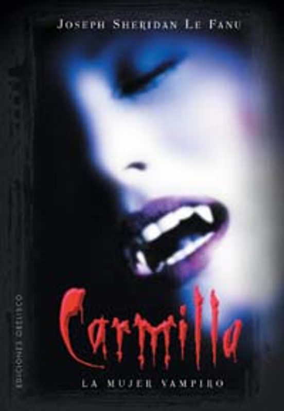 Carmilla: La Mujer Vampiro