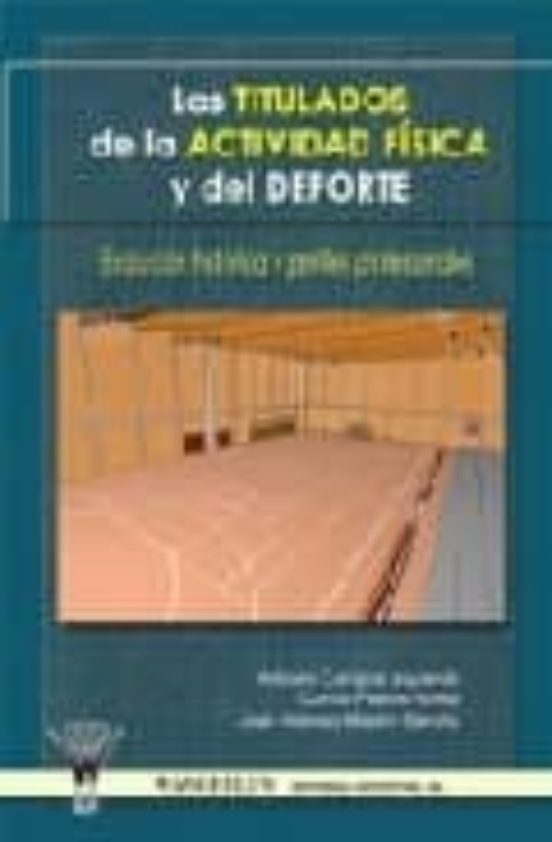 Los Titulados De La Actividad Fisica Y Del Deporte