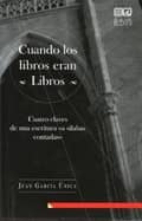Cuando Los Libros Eran Libros