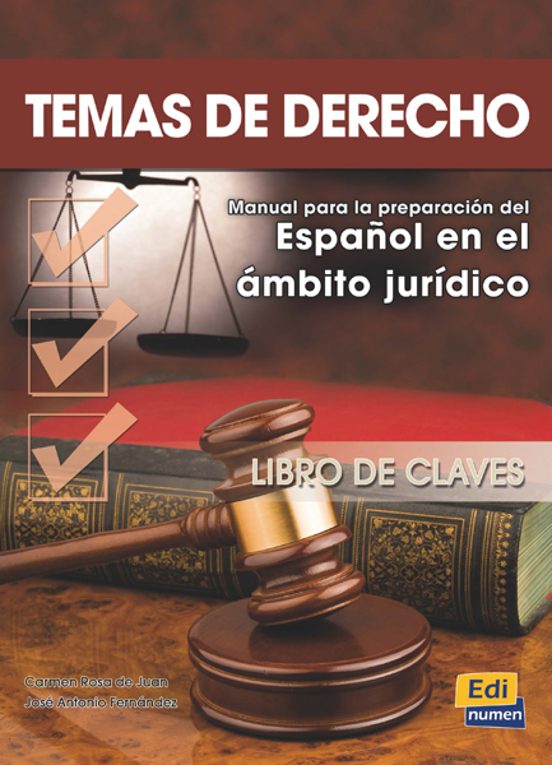 Temas De Derecho - Español En El Ambito Juridico/libro De Claves