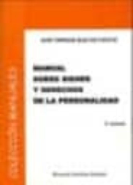 Manual Sobre Bienes Y Derechos De La Personalidad