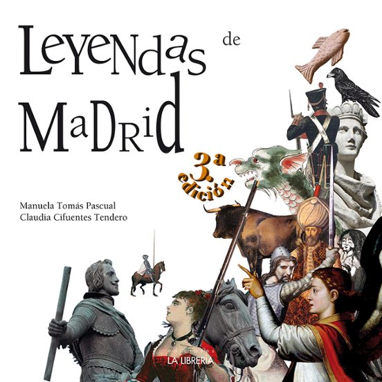 Leyendas De Madrid