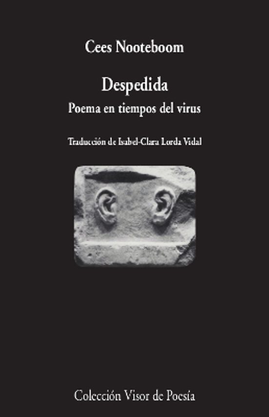 Despedida: Poema En Tiempos Del Virus