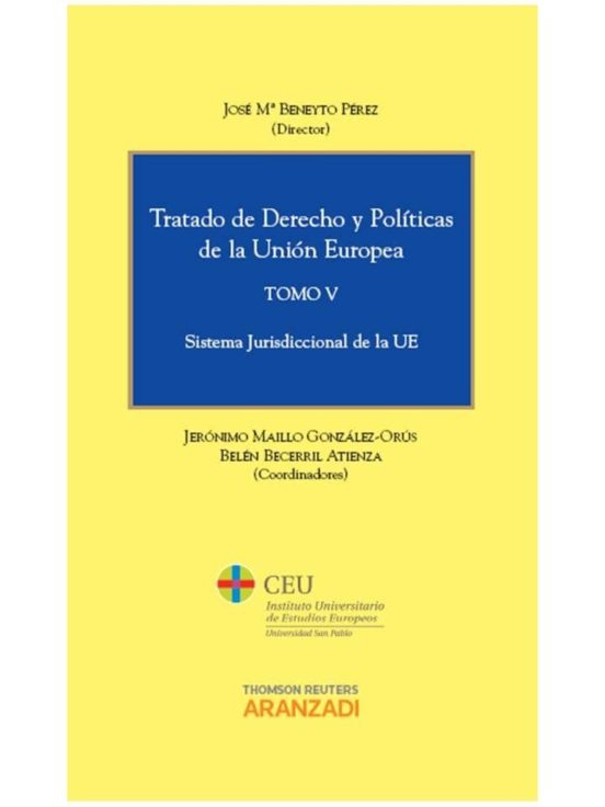 Tratado De Derecho Y Politicas De La Union Europea Tomo V