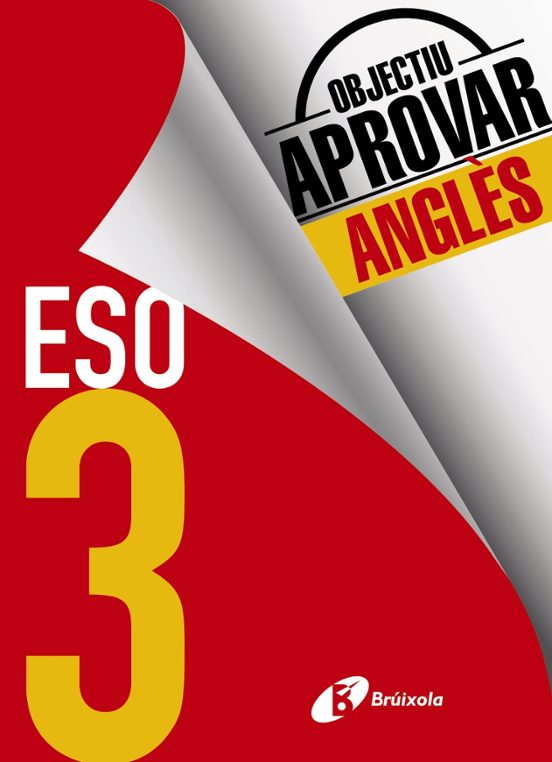 Objectiu Aprovar Anglès 3 ESO