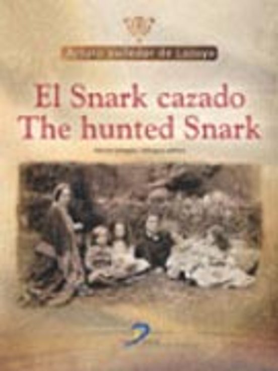 El Snark Cazado = The Hunted Snark